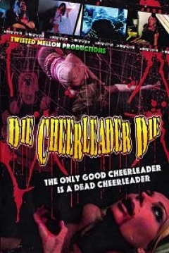 Poster Die Cheerleader Die