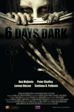Poster 6 Days Dark