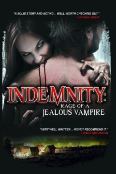 Poster Indemnity: Rage of a Jealous Vampire