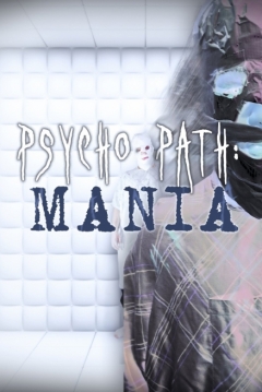 Poster Psycho-Path: Mania