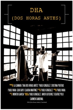 Poster DHA: Dos Horas antes