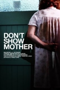 Poster Don't Show Mother