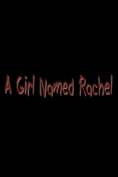 Poster A Girl Named Rachel