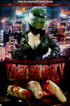 Poster Taeter City: Take A Tour In The City Of Cannibal Dictatorship