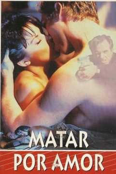 Poster Matar por Amor