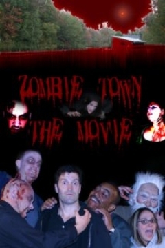 Poster Zombie Town: The Movie