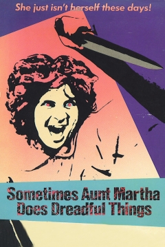 Poster Sometimes Aunt Martha Does Dreadful Things