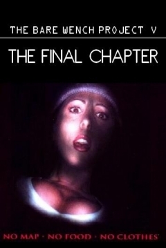 Ficha The Bare Wench Project 5: The Final Chapter