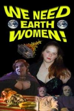 Poster We Need Earth Women!