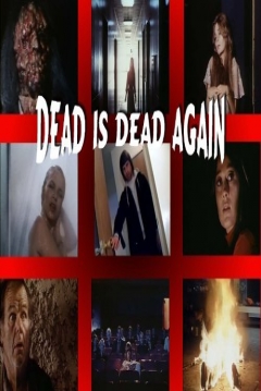 Poster Dead Is Dead Again