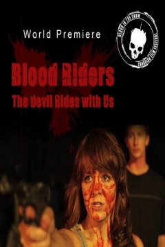 Poster Blood Riders: The Devil Rides with Us