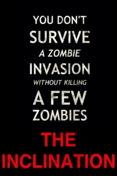 Poster The Inclination: Zombie Invasion