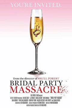 Poster Bridal Party Massacre