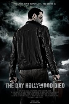 Poster The Day Hollywood Died