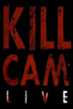 Ficha KillCam: Live