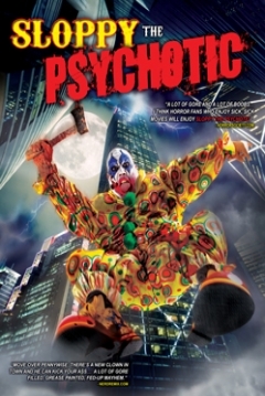 Poster Sloppy the psychotic