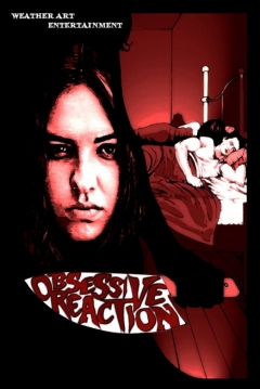 Poster Obsessive Reaction