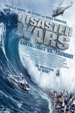 Poster Disaster Wars: Earthquake vs. Tsunami