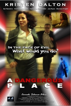 Poster A Dangerous Place