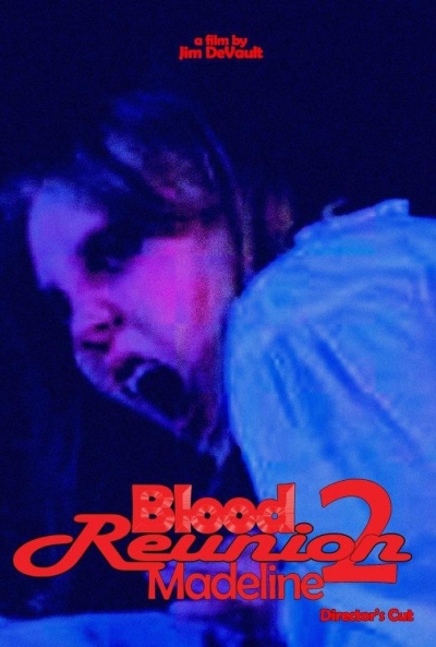 Poster Blood Reunion 2: Madeline