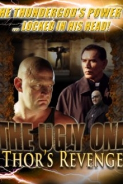 Poster The Ugly One: Thor's Revenge