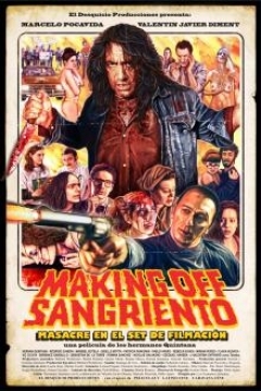 Poster Making off Sangriento: Masacre en el Set de Filmación