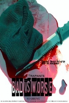 Poster Bad vs Worse
