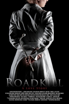 Poster Roadkill: A Love Story