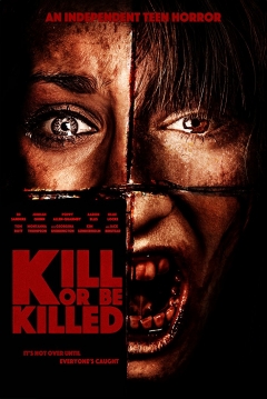 Poster Kill Or Be Killed