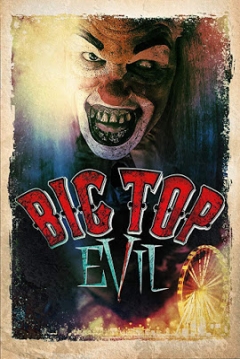 Poster Big Top Evil