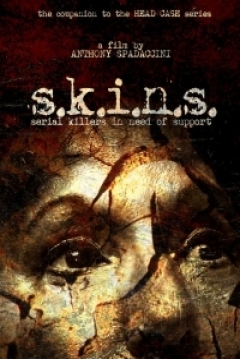 Poster S.K.I.N.S.: Serial Killers in Need of Support