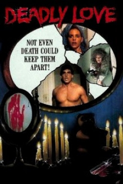 Poster Deadly Love