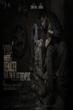 Poster Vida, Muerte y Renacer en el Fin de los Tiempos