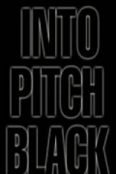 Poster Into Pitch Black