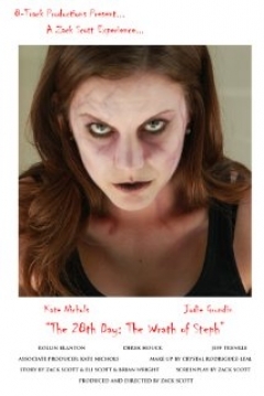 Poster The 28th Day: The Wrath of Steph
