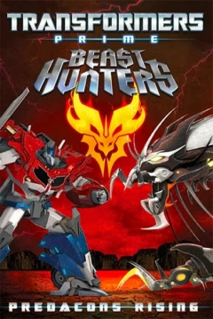 Poster Transformers Prime Beast Hunters: Predacons Rising