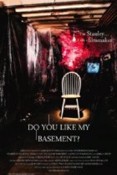 Poster Do You Like my Basement