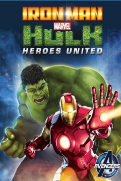 Poster Iron Man & Hulk: Heroes United
