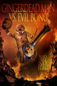 Ficha Gingerdead Man Vs. Evil Bong
