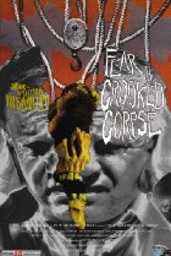Poster Fear the Crooked Corpse
