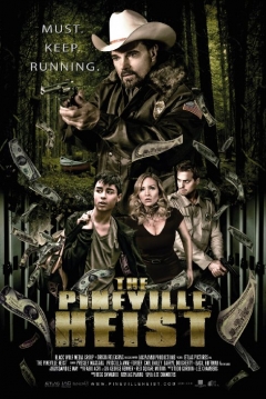 Poster The Pineville Heist