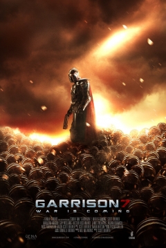 Poster Garrison7: War Is Coming