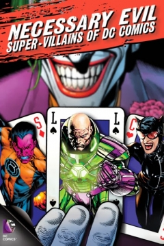 Ficha Necessary Evil: Super-Villains of DC Comics