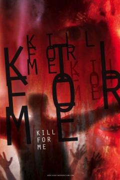 Poster Kill for Me