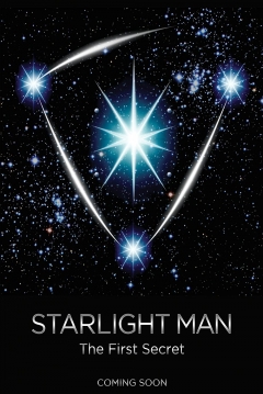 Poster Starlight Man: The First Secret