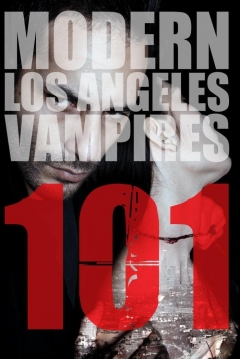 Poster 101: Modern Los Angeles Vampires