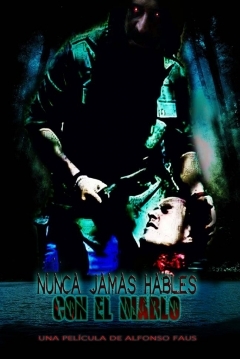 Poster Nunca Jamás Hables con el Diablo