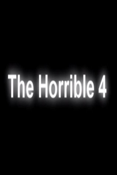 Poster The Horrible 4