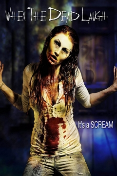 Poster When the Dead Laugh