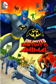 Ficha Batman unlimited: Instinto Animal